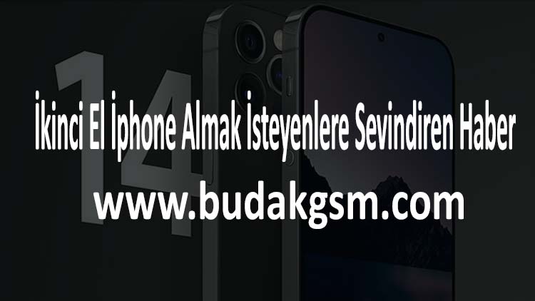 İkinci El İphone Almak İsteyenlere Sevindiren Haber