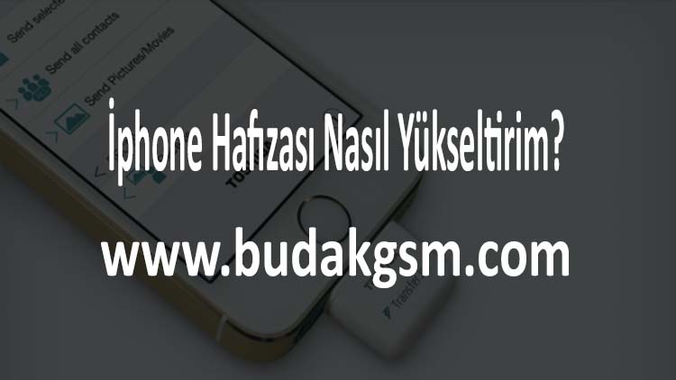 İphone Hafızası Nasıl Yükseltirim?