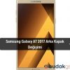 Samsung Galaxy A7 2017 Arka Kapak Değişimi