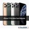 iPhone 11 Pro Arka Cam Değişimi