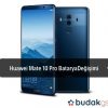 Huawei Mate 10 Pro Batarya Değişimi