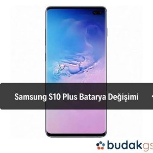 Samsung S10 Plus Batarya Değişimi