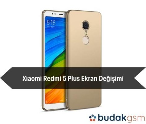 Xiaomi Redmi 5 Plus Ekran Değişimi