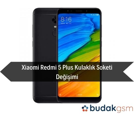 Xiaomi Redmi 5 Plus Kulaklık Soketi Değişimi Xiaomi Redmi 5 Plus Kulaklık Soketi Değişimi