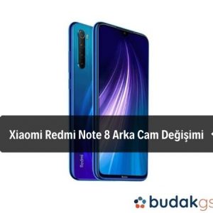 Xiaomi Redmi Note 8 Arka Cam Değişimi