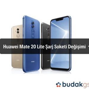 Huawei Mate 20 Lite Şarj Soketi Değişimi
