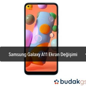 Samsung Galaxy A11 Ekran Değişimi