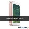 iPhone 6 Plus Kasa Değişimi
