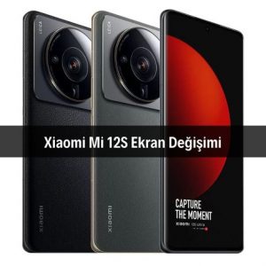 Xiaomi Mi 12S Ekran Değişimi