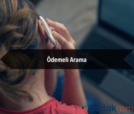 ödemeli arama