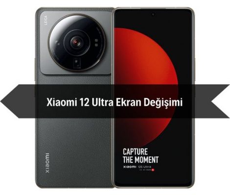 Xiaomi 12 Ultra Ekran Değişimi