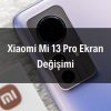 Xiaomi Mi 13 Pro Ekran Değişimi