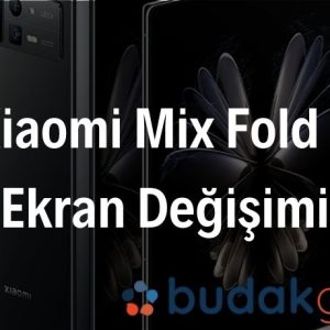Xiaomi Mix Fold 2 Ekran Değişimi