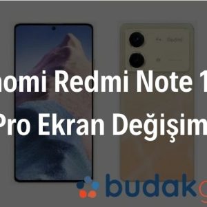 Xiaomi Redmi Note 13R Pro Ekran Değişimi